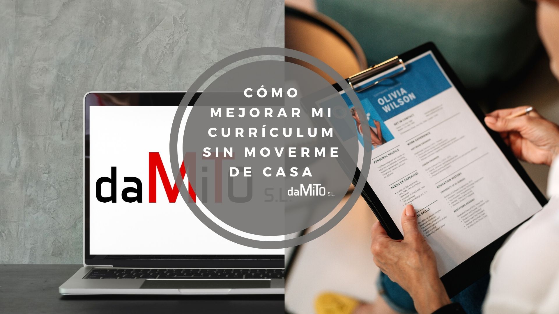 Cómo mejorar mi Currículum Vitae sin moverme de casa