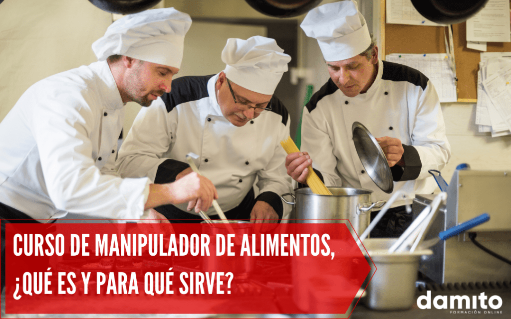 qué es el curso de manipulador de alimentos y para qué sirve