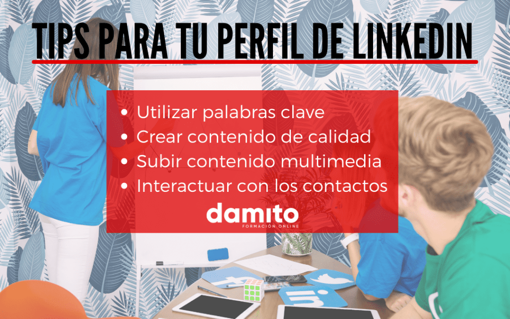 tips para que encuentren tu perfil de linkedin